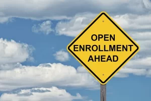 Open Enrollment Ahead Sign
